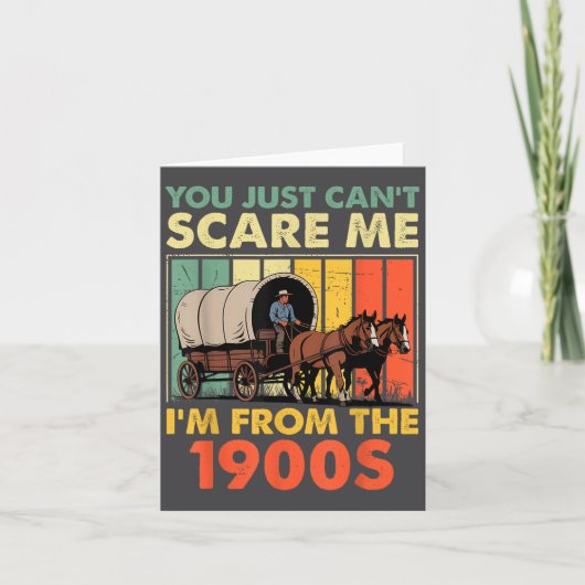 You Just Can't E Me I'm From The 1900s Funny Men W Karte (Vorderseite)