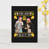 You Just Fold It In Christmas Xmas Pajamas Christm Karte (Gelbe Blume)