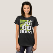 You Just Got Served Player Professional  Trainer T T-Shirt (Vorne ganz)