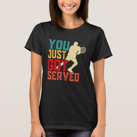 You Just Got Served Retro Vintage T-Shirt (Vorderseite)