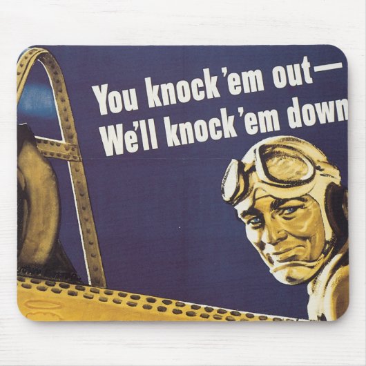 You Knock 'Em Out Mousepad (Vorne)