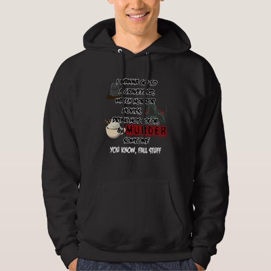 You Know Fall Stuff  Graphic Halloween Hoodie (Vorderseite)