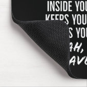 You Know That Little Voice Inside Your Head That K Mousepad (Ecke)