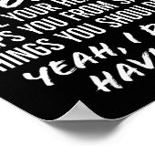 You Know That Little Voice Inside Your Head That K Poster (Ecke)