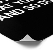 You Know What You Did And So Do I, Funny, Jokes, S Poster (Ecke)