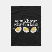 You Know Why I’m Here Deviled Eggs Thankful Thanks Fleecedecke (Vorderseite)