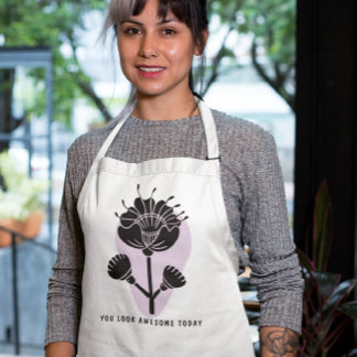 "You Look Awesome Today" - Floral Vibes  Lange Schürze
