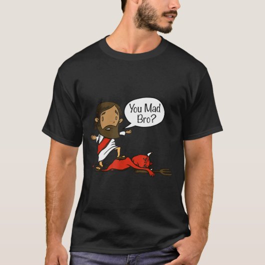 You Mad Bro - Funny Christian Jesus And Devil  T-Shirt (Vorderseite)