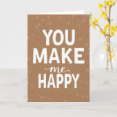 You Make Me Happy Relationship Card Karte (Gelbe Blume)
