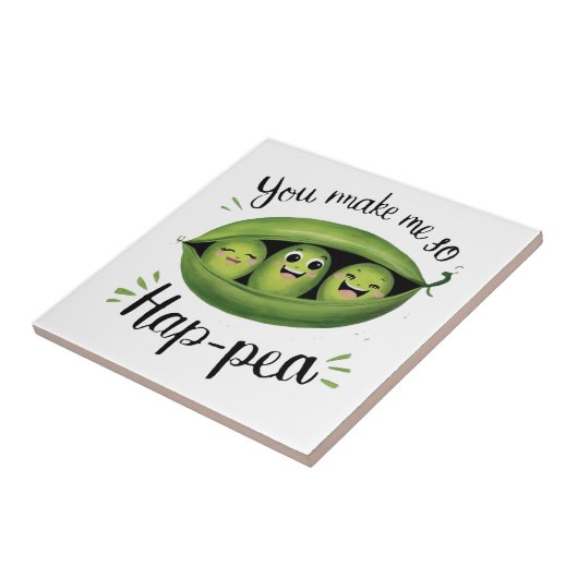 You Make Me So Hap-pea Fliese (Seite)