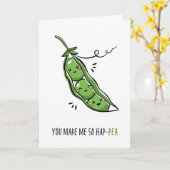 You Make Me So Hap Pea Funny Pun Karte (Gelbe Blume)