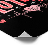 You Make My Heart Flutter Cardiac Nurse Valentine  Poster (Ecke)