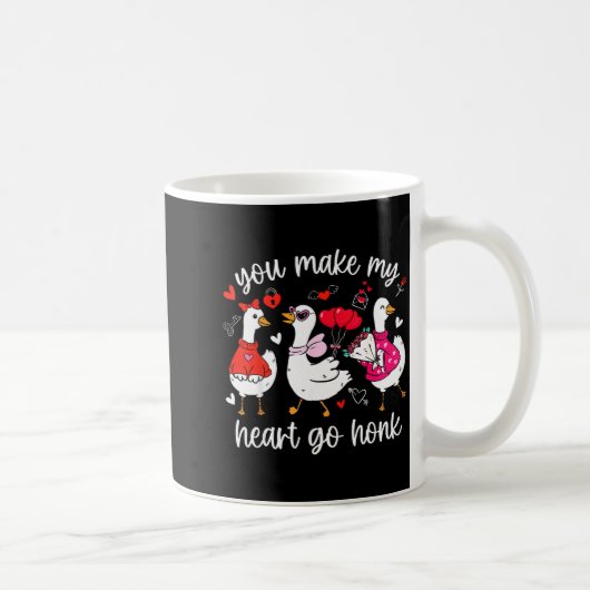 You Make My Heart Go Honk Funny Silly Valentine Go Kaffeetasse (Rechts)