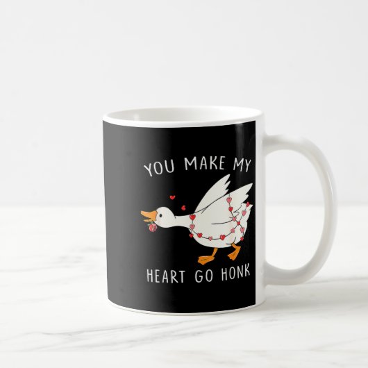 You Make My Heart Go Honk Goose Valentine's Day  Kaffeetasse (Rechts)