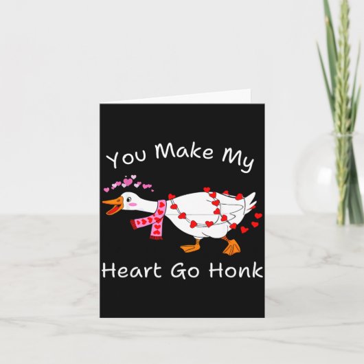 You Make My Heart Go Honk Valentine Goose Heart Si Karte (Vorderseite)