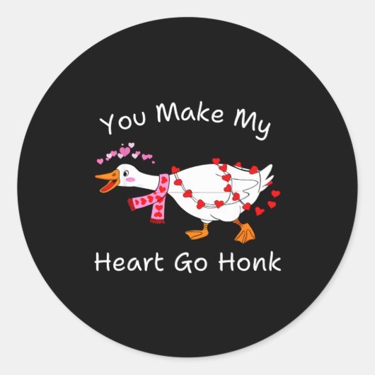 You Make My Heart Go Honk Valentine Goose Heart Si Runder Aufkleber (Vorderseite)