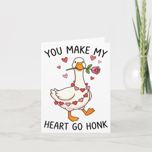 You Make My Heart Go Honk Valentine Goose Preppy  Karte (Vorderseite)