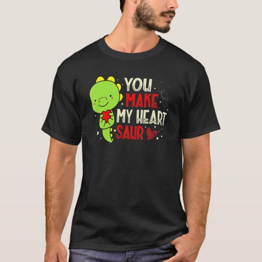 You Make My Heart Saur Dinosaur Lover Valentines D T-Shirt (Vorderseite)