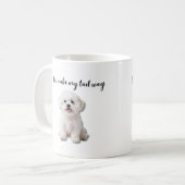 You Make My Tail Wag Bichon Frise Art Kaffeetasse (Vorderseite Links)