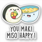 You Maki Miso Happy Funny japanischen Food Puff Aufkleber (Vorderseite)