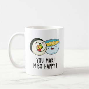 You Maki Miso Happy Funny japanischen Food Puff Kaffeetasse