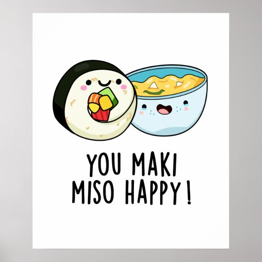 You Maki Miso Happy Funny japanischen Food Puff Poster (Vorne)