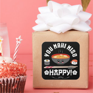 You Maki Miso Happy - Japanisch Noodles Niedlich K Quadratischer Aufkleber