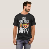 You Maki Miso Happy Japanisch Sushi Maki Soup Food T-Shirt (Vorne ganz)