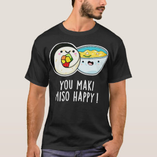 You Maki Miso Happy Niedlichen japanischen Food Pu T-Shirt