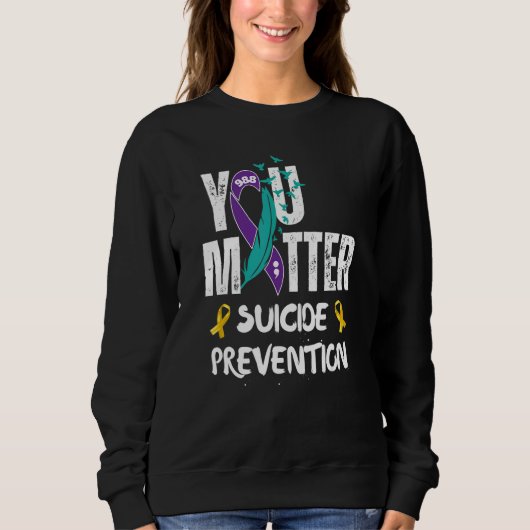 You Matter 988 Suicide Prevention Awareness Ribbon Sweatshirt (Vorderseite)