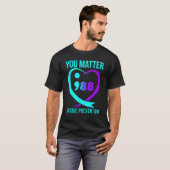 You Matter 988 Suicide Prevention Awareness T-Shirt (Vorne ganz)