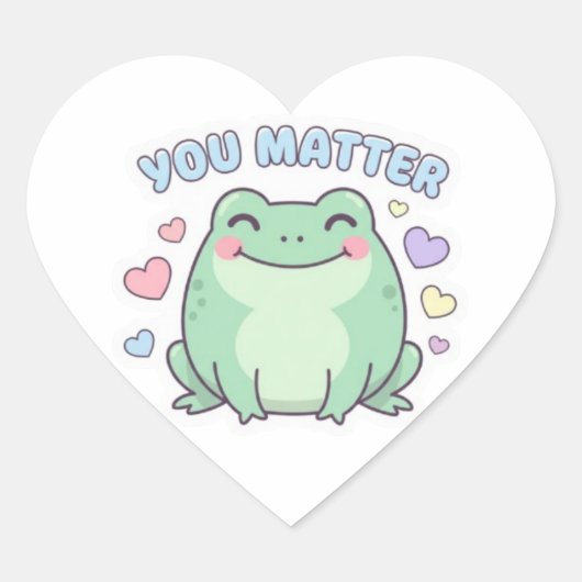 You Matter Frog Sticker Cute Frog With Hearts Posi (Vorderseite)