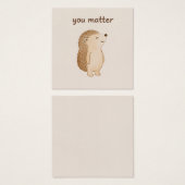 You Matter Hedgehog Mini Affirmation Card (Vorne & Hinten)