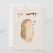 You Matter Hedgehog Note Cards Mitteilungskarte (Vorderseite)