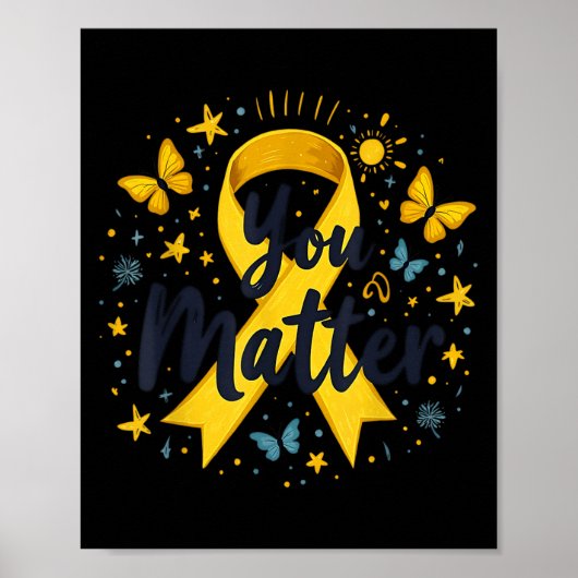 You Matther Suicide Prevention Awareness Yellow Ri Poster (Vorne)