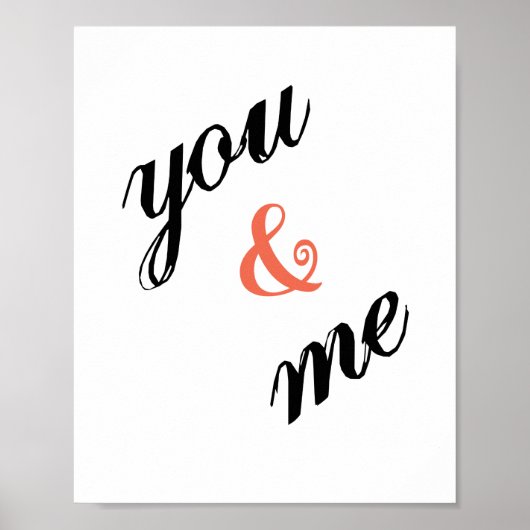You & Me Poster (Standard-Bildformat) (Vorne)