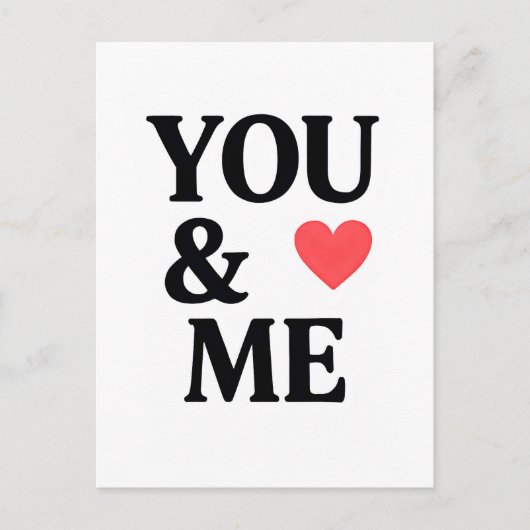 YOU & ME with Heart Minimal Valentine’s Day Typogr Postkarte (Vorderseite)