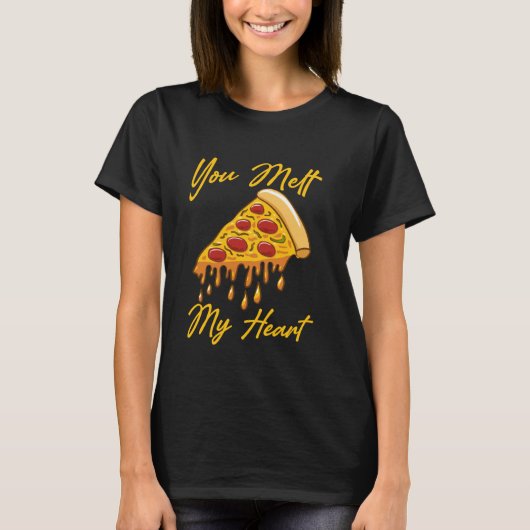 You Melt My Heart T-Shirt (Vorderseite)