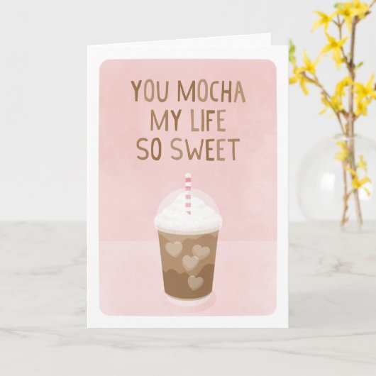 You Mocha My Life Sweet Valentine Karte (Gelbe Blume)