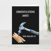 You Nailed It Funny Hammer Nail Congratulations Karte (Vorderseite)
