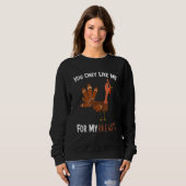 You Only Like Me For My Breasts Funny Turkey Thank Sweatshirt (Vorne ganz)