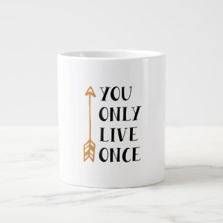 You Only Live Once - YOLO Arrow Design for T-Shirt Jumbo-Tasse