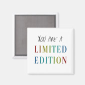 YOU R a Limited Edition Kühlschrankmagnet (Vorderseite/Rückseite)