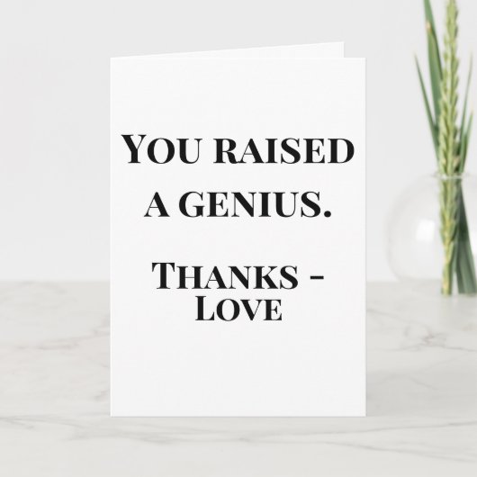 You Raised a Genius Mother's Day | Funny Karte (Vorderseite)