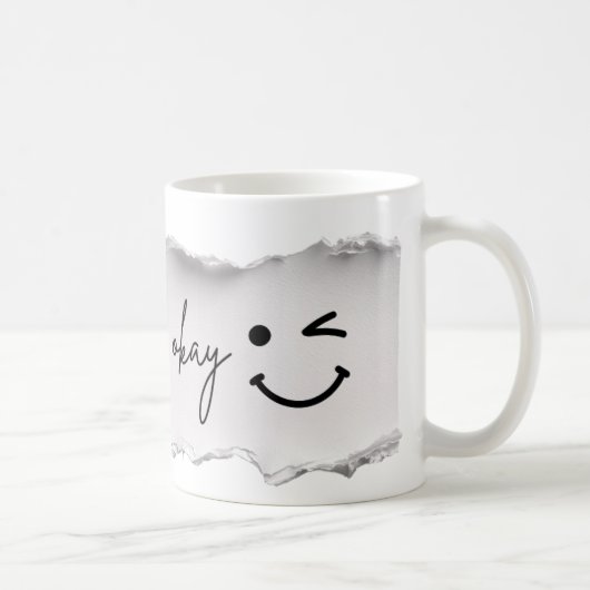 You’re Doing Okay – Positive Reminder Gift Kaffeetasse (Rechts)