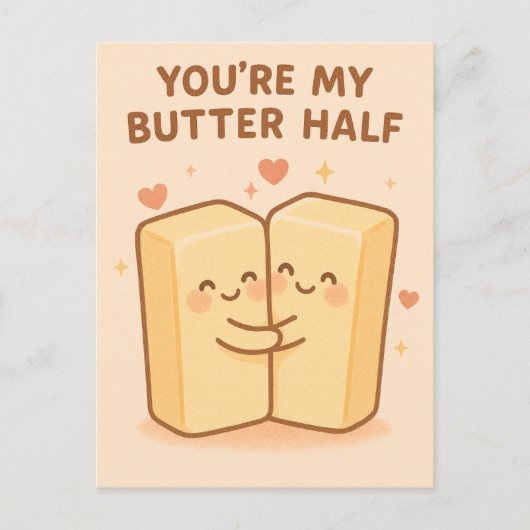 You’re My Butter Half Feiertagspostkarte (Vorderseite)