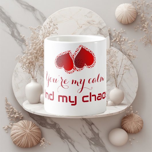 You’re my calm and my chaos Sweetheart Monogram Kaffeetasse