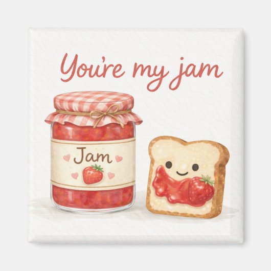 You’re My Jam Cute Jam and Toast Love Magnet (Vorne)