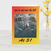 You’re not over the hill at 51 karte (Gelbe Blume)