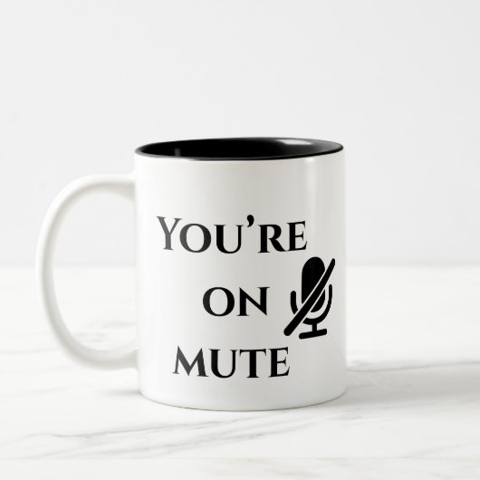 You’re on mute” Home Office Survival Mug Zweifarbige Tasse (Links)